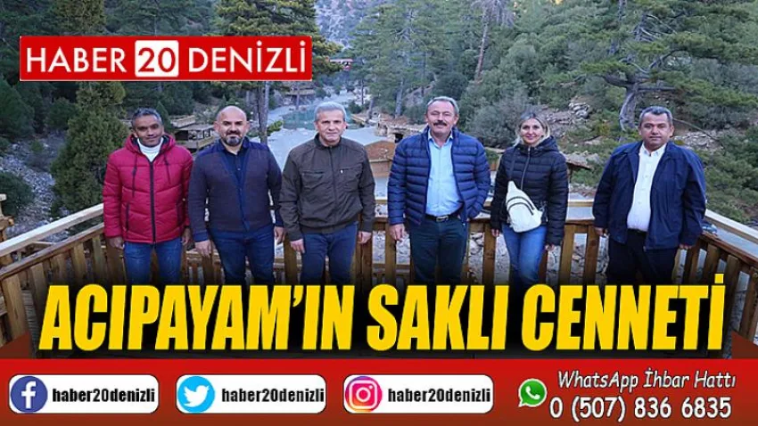 Acıpayam’ın Saklı Cenneti