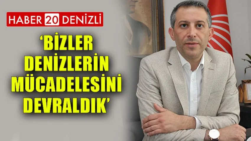 Akbaba, ''Bizler Denizlerin Mücadelesini Devraldık''