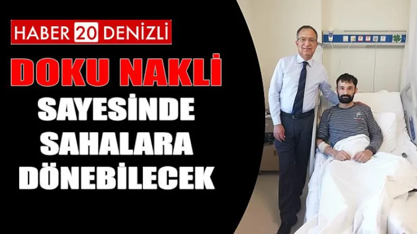 Doku Nakli Sayesinde Sahalara Dönebilecek