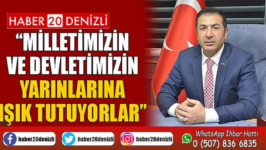 Milletimizin ve Devletimizin Yarınlarına Işık Tutuyorlar