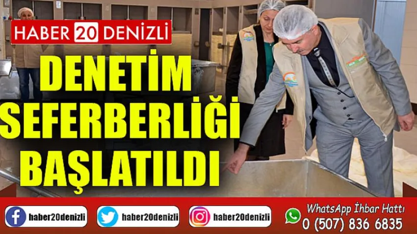Tüm Yurtta Denetim Seferberliği Başlatıldı