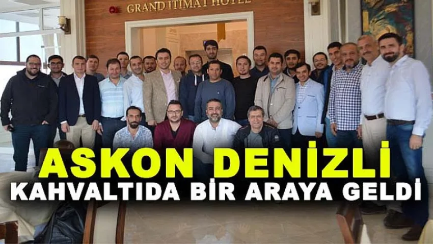 Askon Denizli Kahvaltıda Bir Araya Geldi