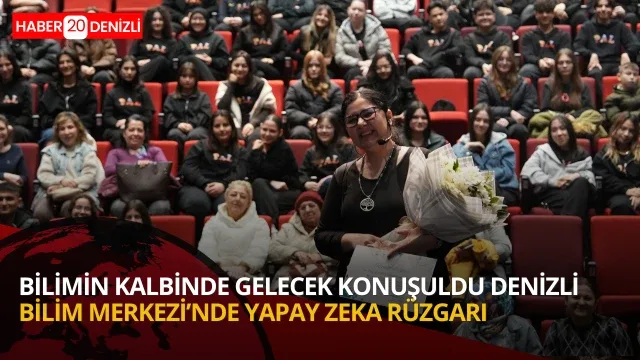 Denizli Bilim Merkezi’nde yapay zeka ve makine öğrenmesi anlatıldı