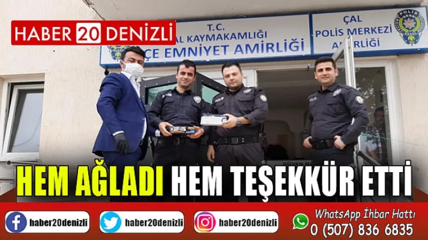 Hem Ağladı Hem Teşekkür Etti