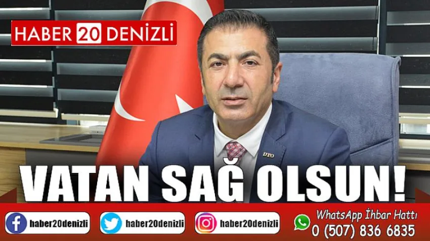Vatan Sağ Olsun!
