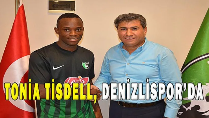 Tonia Tisdell, Denizlispor'da