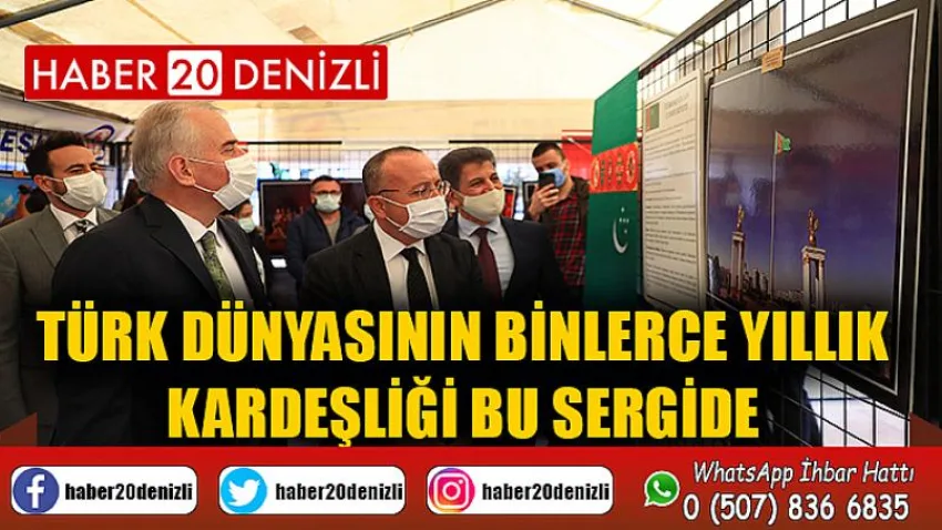 Türk dünyasının binlerce yıllık kardeşliği bu sergide