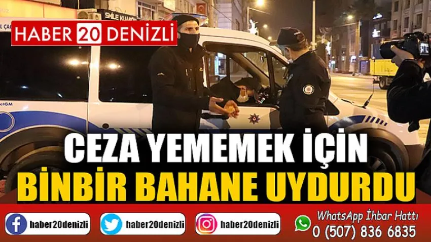 Ceza yememek için binbir bahane uydurdu