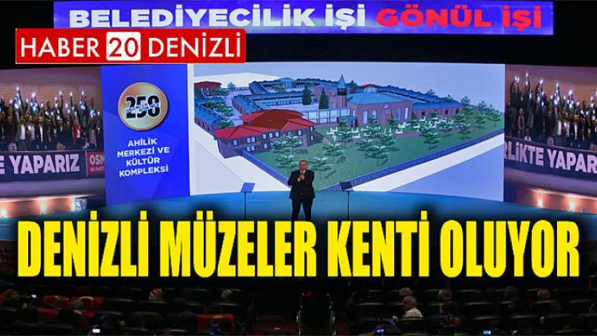 Denizli Müzeler Kenti Oluyor