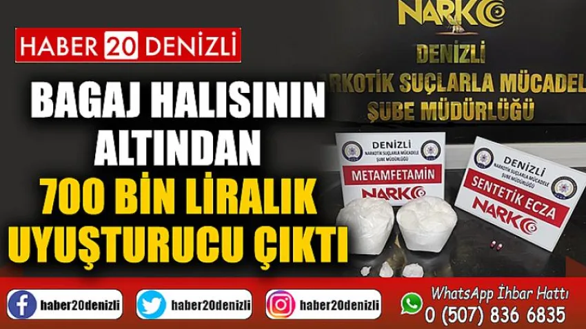 Bagaj halısının altından 700 bin liralık uyuşturucu çıktı