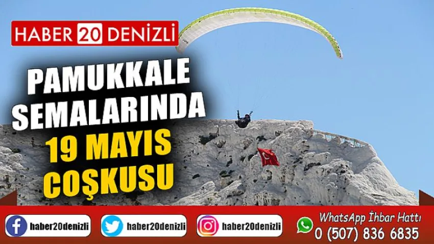 Pamukkale semalarında 19 Mayıs coşkusu