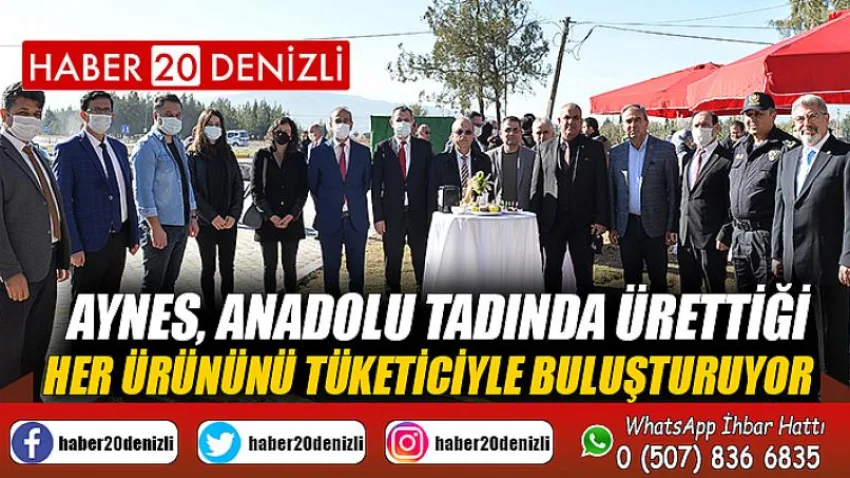 Aynes, Anadolu tadında ürettiği her ürününü tüketiciyle buluşturuyor