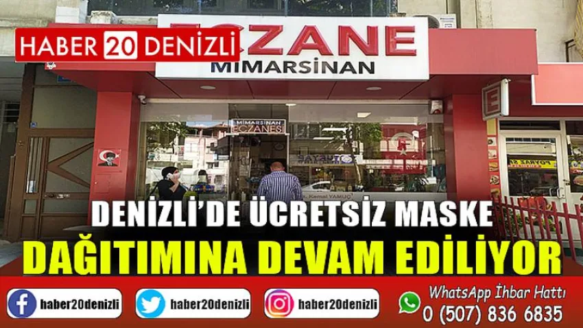 Denizli’de ücretsiz maske dağıtımına devam ediliyor