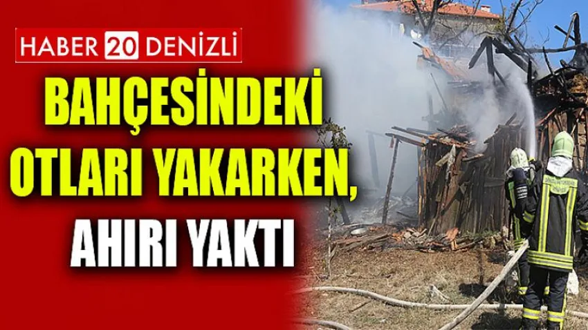 Bahçesindeki Otları Yakarken, Ahırı Yaktı