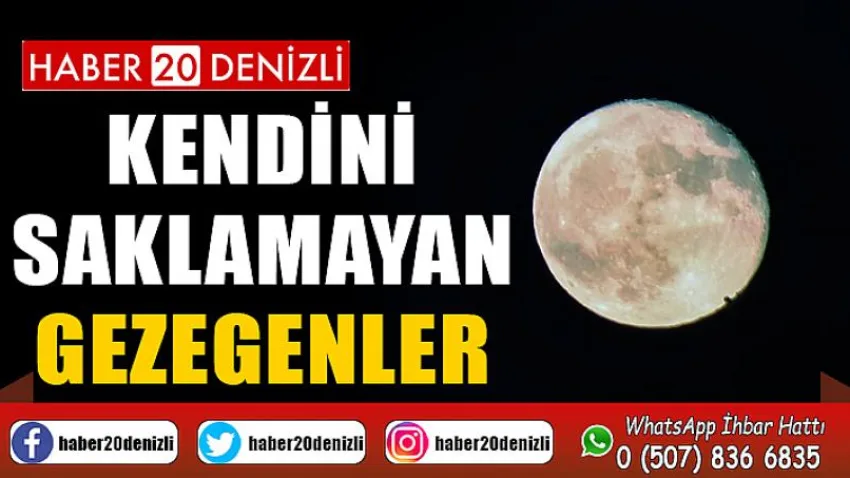 Kendini Saklamayan Gezegenler