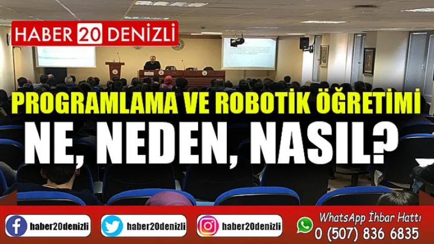 Programlama ve Robotik Öğretimi: Ne, Neden, Nasıl?
