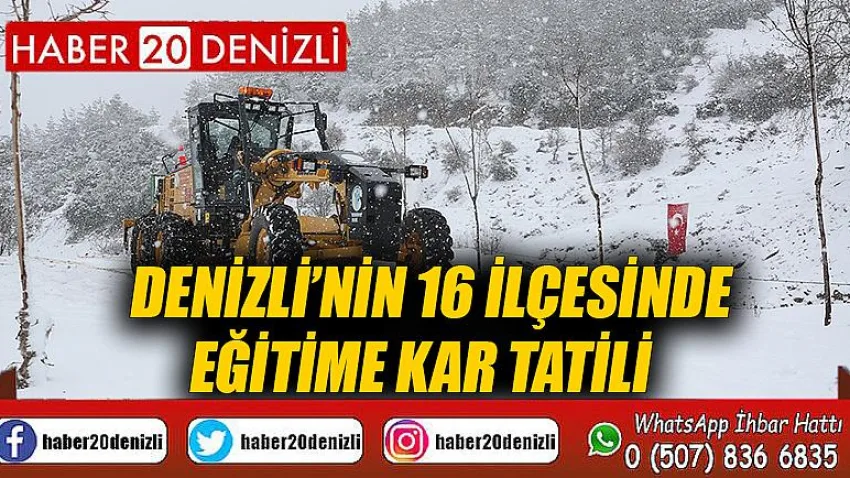Denizli’nin 16 ilçesinde eğitime kar tatili