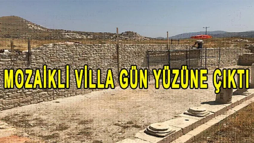 Mozaikli Villa Gün Yüzüne Çıktı