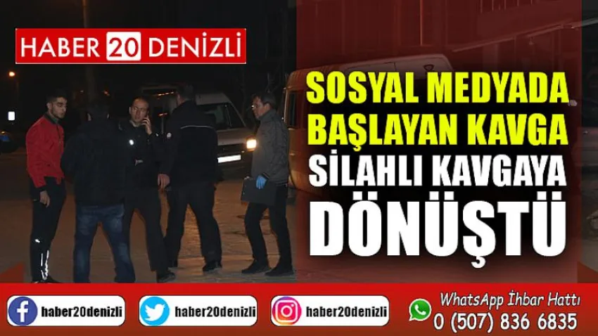 Sosyal medyada başlayan kavga silahlı kavgaya dönüştü