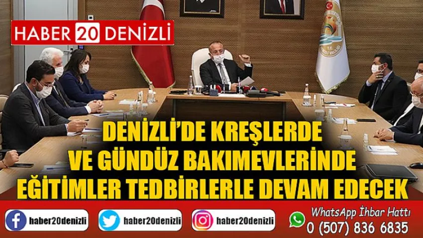 Denizli’de kreşlerde ve gündüz bakımevlerinde eğitimler tedbirlerle devam edecek