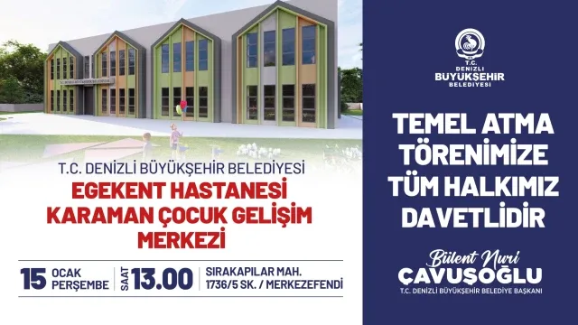 Egekent Hastanesi Karaman Çocuk Gelişim Merkezi Temel Atma Töreni