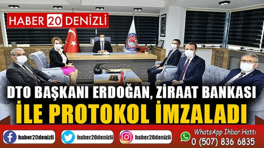 DTO Başkanı Erdoğan, Ziraat Bankası ile Protokol İmzaladı