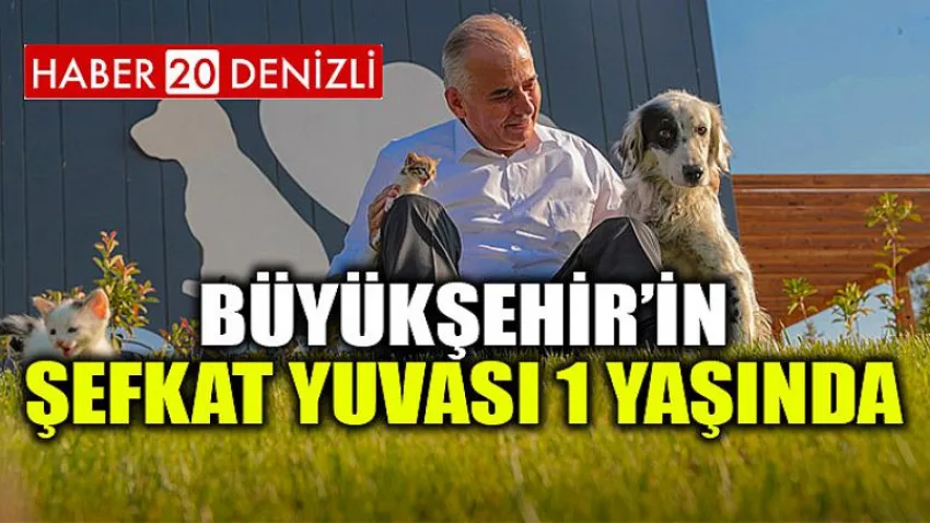 Büyükşehir’in şefkat yuvası 1 yaşında
