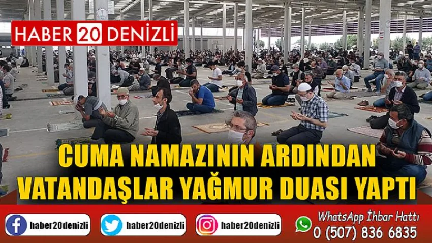 Cuma namazının ardından vatandaşlar yağmur duası yaptı