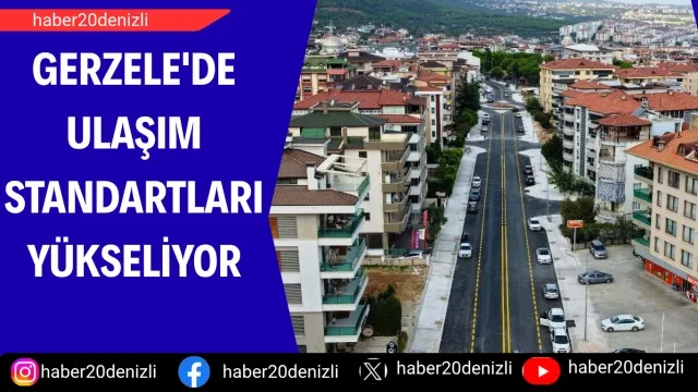 Gerzele'de ulaşım standartları yükseliyor
