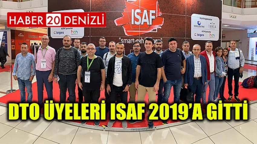 DTO Üyeleri Isaf 2019’A Gitti