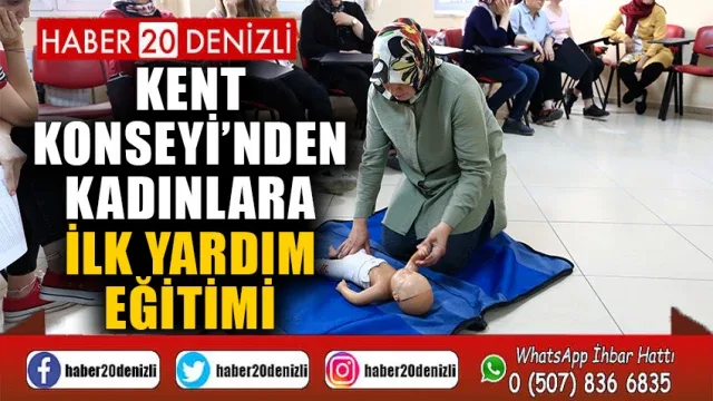 Kent Konseyi’nden kadınlara ilk yardım eğitimi