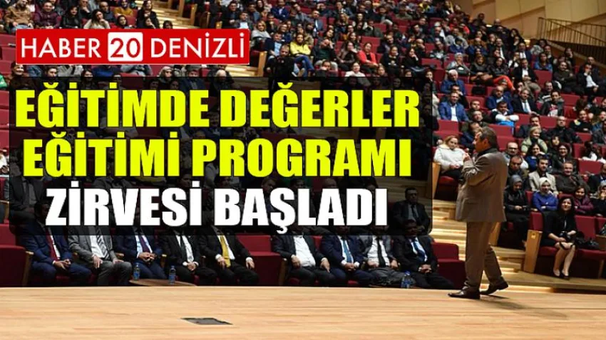 Eğitimde Değerler Eğitimi Programı Zirvesi Başladı