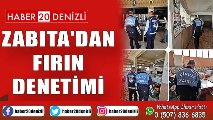 Zabıta'dan Fırın Denetimi