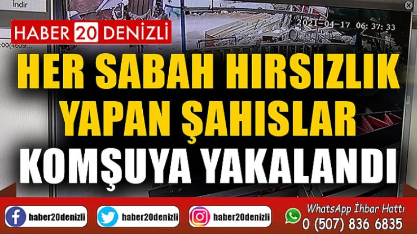 Her sabah hırsızlık yapan şahıslar komşuya yakalandı