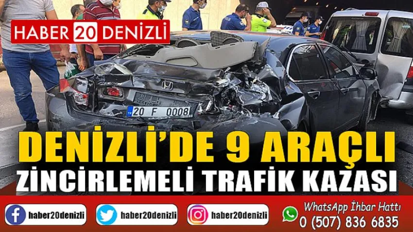Denizli’de 9 araçlı zincirlemeli trafik kazası