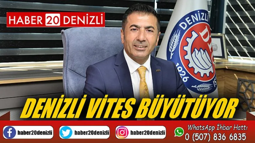Denizli Vites Büyütüyor