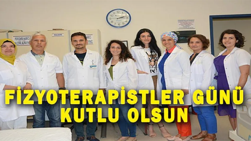 Fisyoterapistler Günü Kutlu Olsun