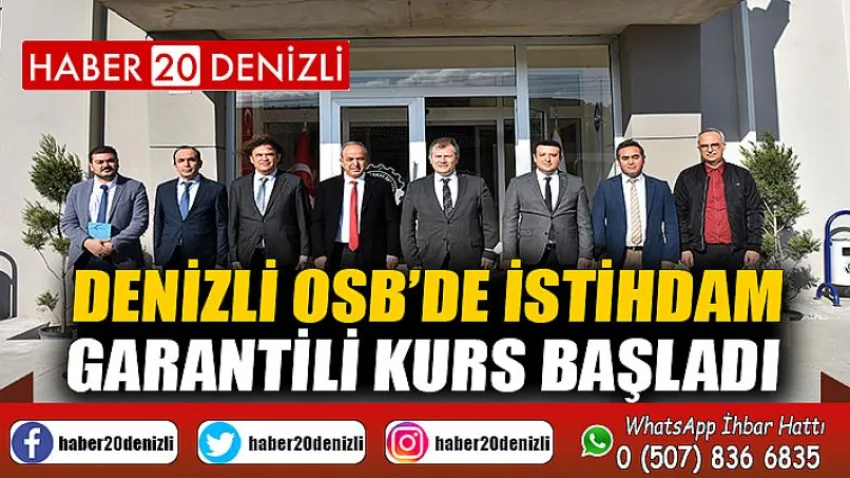 Denizli OSB’de istihdam garantili kurs başladı