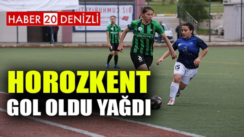 Horozkent Gol Oldu Yağdı