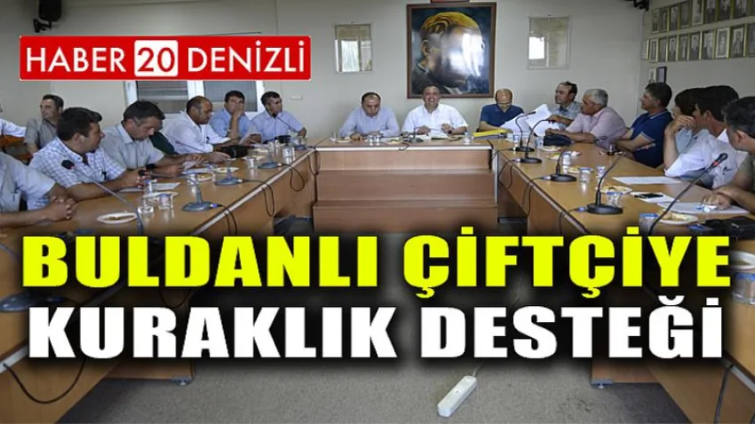 Buldanlı çiftçiye kuraklık desteği