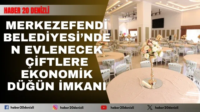 Merkezefendi Belediyesi’nden Evlenecek Çiftlere Ekonomik Düğün İmkanı
