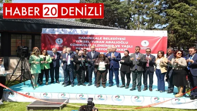 Pamukkale’de bölgenin en modern ‘Alzheimer Merkezi’ hizmete açıldı