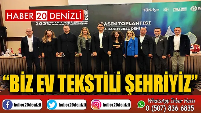 Biz ev tekstili şehriyiz