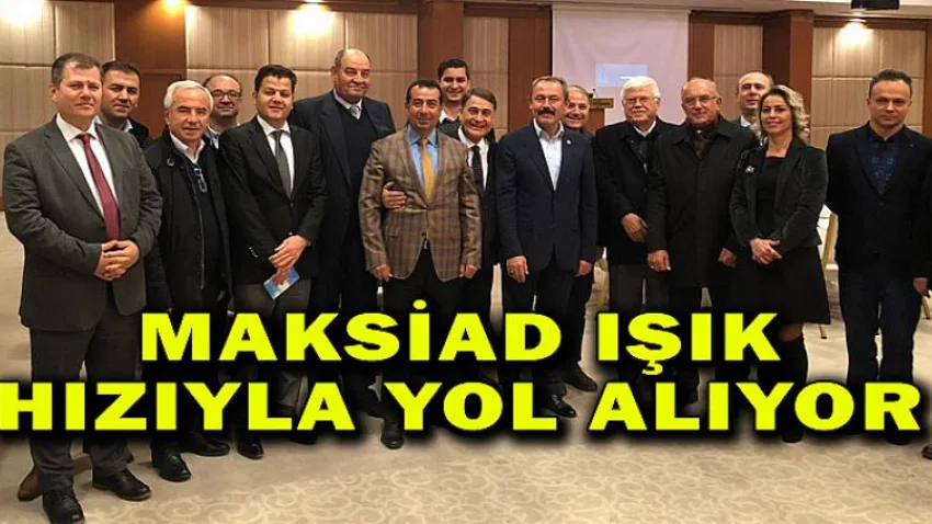 Maksiad Işık Hızıyla Yol Alıyor....