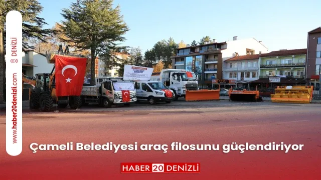Çameli Belediyesi araç filosunu güçlendiriyor