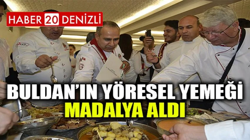 Buldan’ın yöresel yemeği madalya aldı
