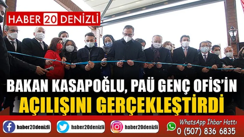 Bakan Kasapoğlu, PAÜ Genç Ofis’in Açılışını Gerçekleştirdi
