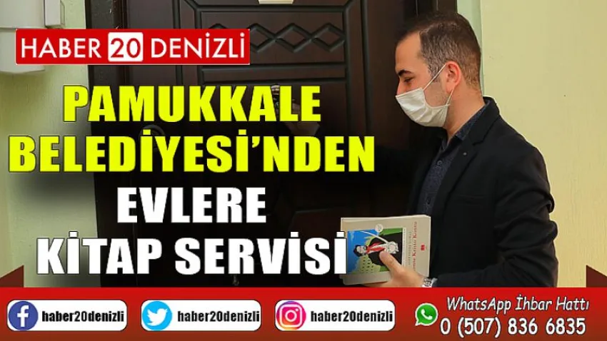 Pamukkale Belediyesi’nden Evlere Kitap Servisi