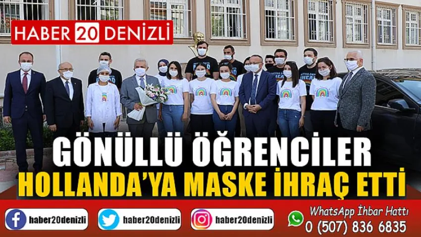 Gönüllü öğrenciler Hollanda’ya maske ihraç etti