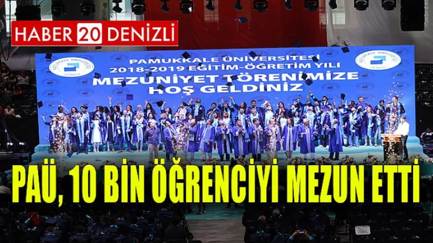 PAÜ, 10 Bin Öğrenciyi Mezun Etti